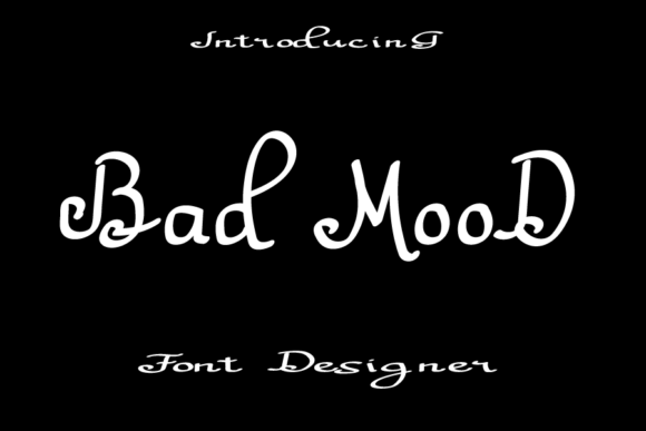 Bad Mood Font: Elevate Your Brand Identity