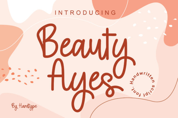 Beauty Ayes: A Script Font for Polished Branding