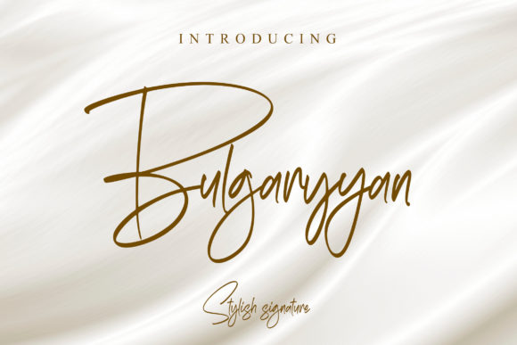 Bulgaryyan: A Luxurious Script Font for Crafters
