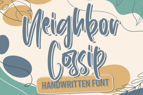 Neighbor Gossip Font: Elevate Your Brand Identity