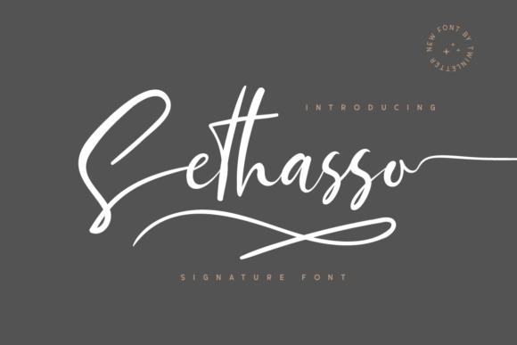 Sethasso: A Script Font for Clearer Campaigns